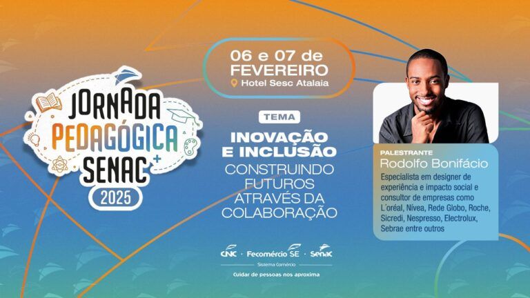 Inclusão e inovação humanizadas na educação profissional será tema da Jornada Pedagógica do Senac