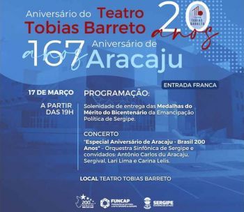 Funcap realiza programação especial em homenagem ao aniversário de Aracaju no Teatro Tobias Barreto