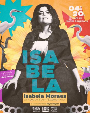 A cantora e compositora Isabela Moraes traz ao Café da Gente o Show Estamos Vivos