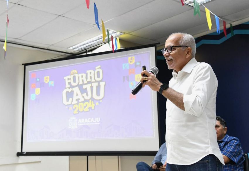 Prefeito Edvaldo divulga programação do Forró Caju 2024: festa de dimensão extraordinária