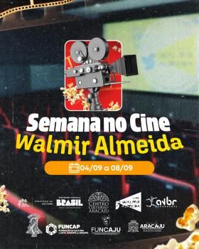 Estreias da semana movimentam a programação do Cine Walmir Almeida
